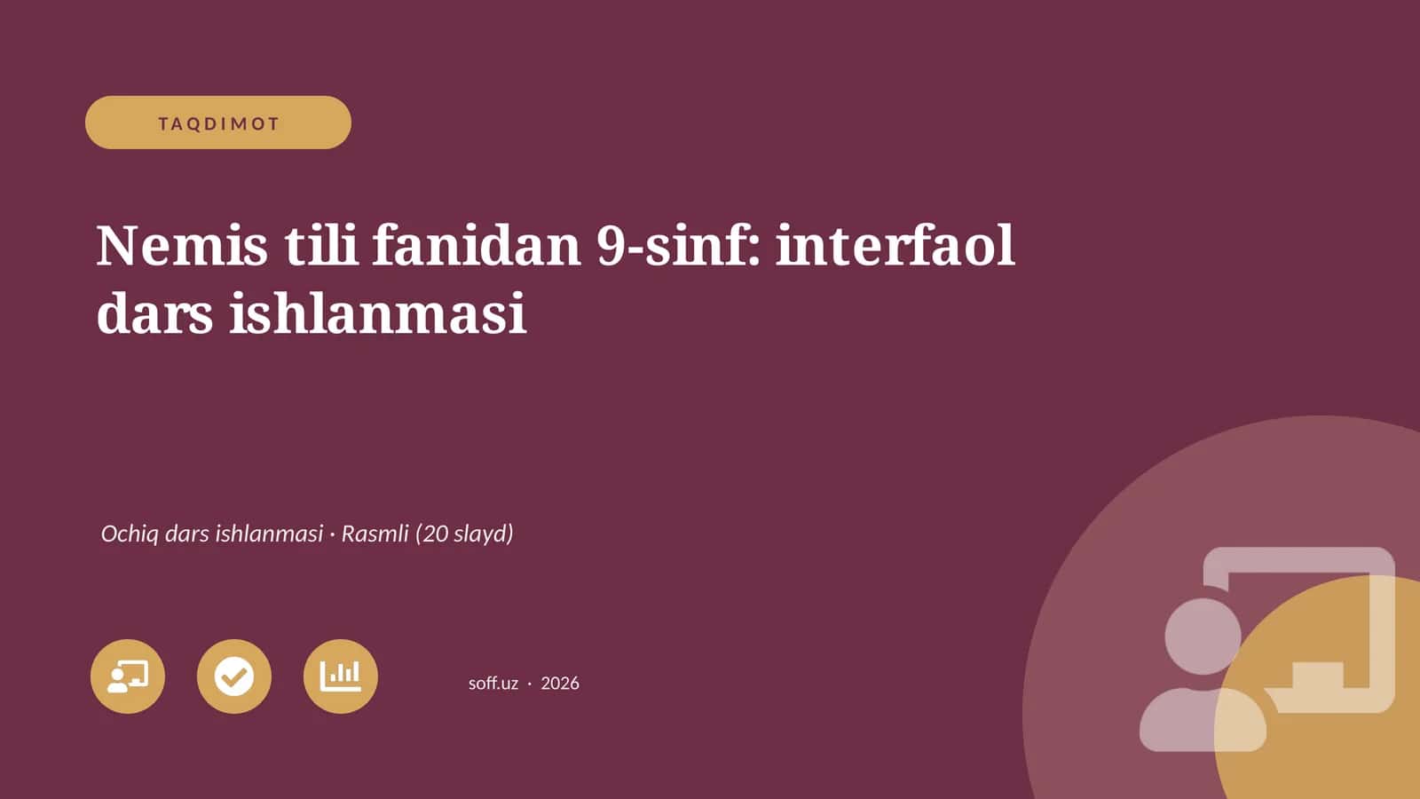 Nemis tili fanidan 9-sinf: interfaol dars ishlanmasi 1
