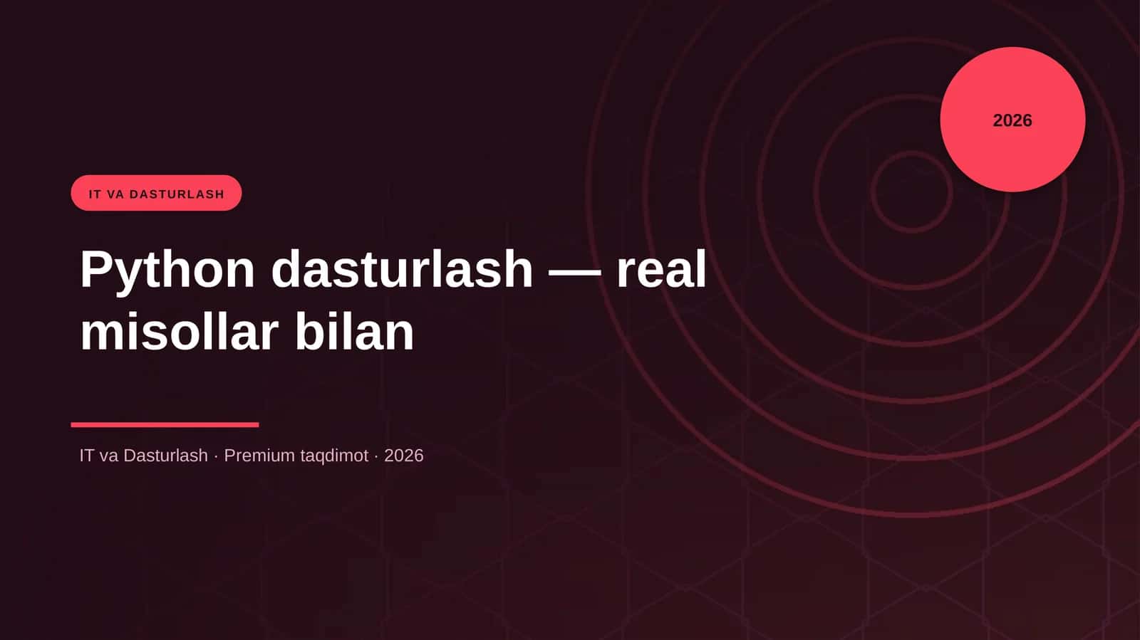 Python dasturlash — real misollar bilan 1