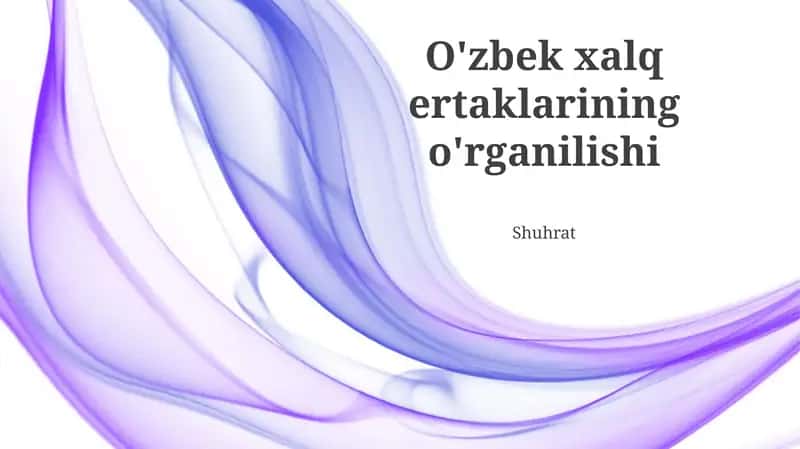 O'zbek xalq ertaklarining o'rganilishi 1