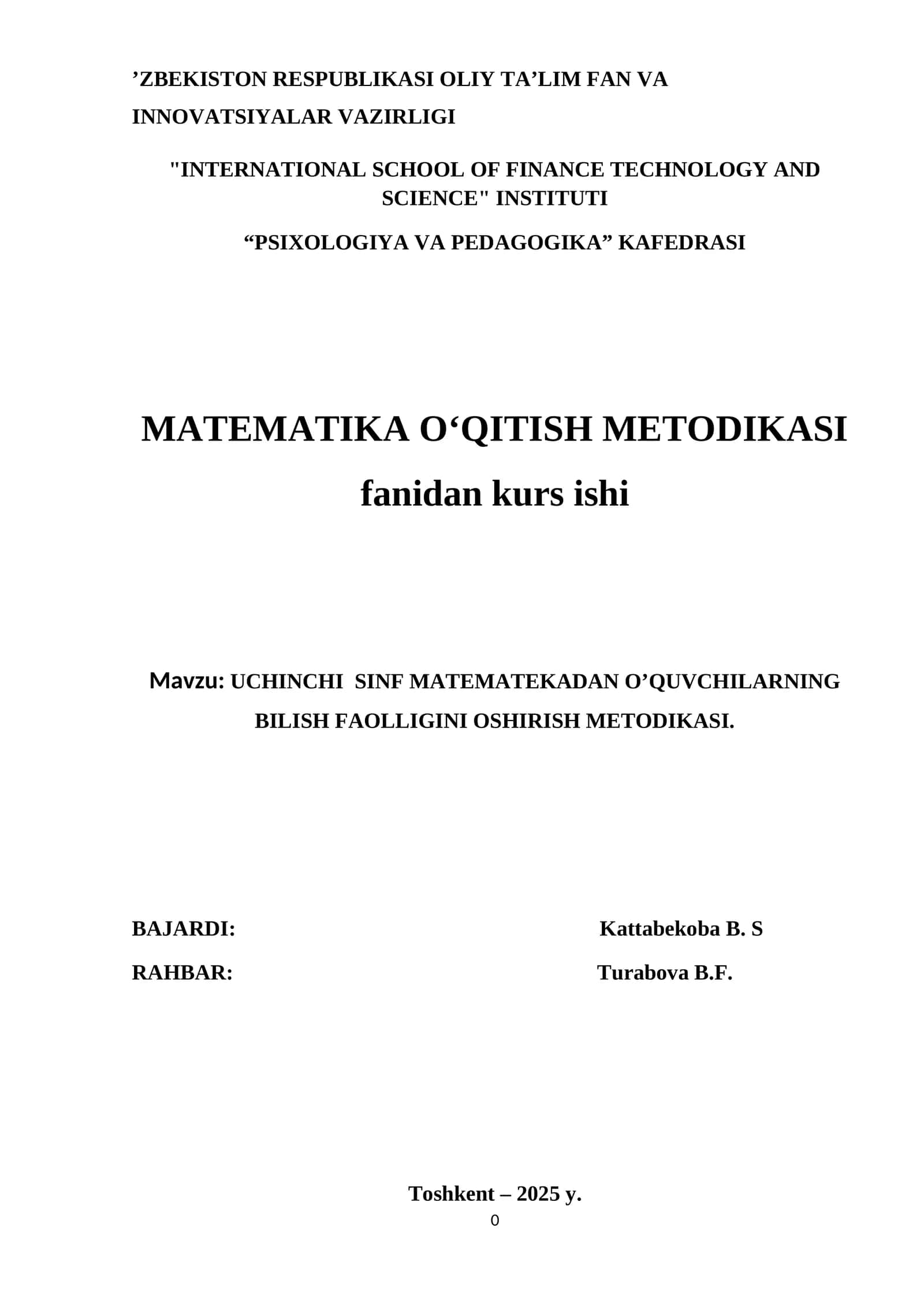 UCHINCHI  SINF MATEMATEKADAN O’QUVCHILARNING BILISH FAOLLIGINI OSHIRISH METODIKASI. kurs ishi 1