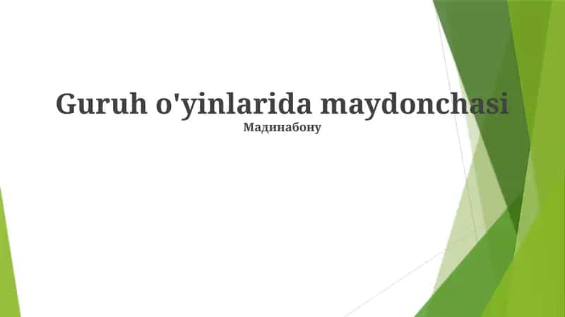 Guruh o'yinlarida maydonchasi 1