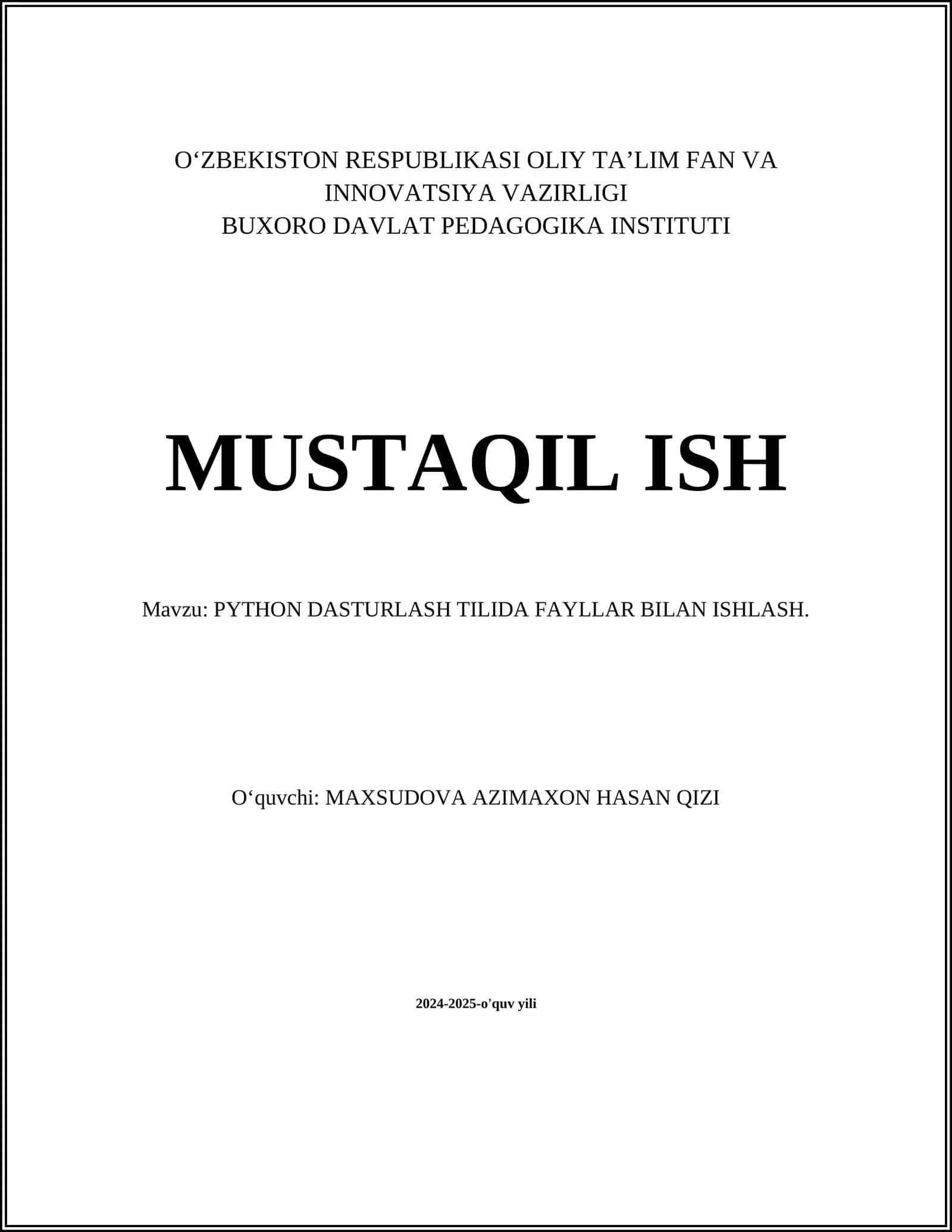 PYTHON DASTURLASH TILIDA FAYLLAR BILAN ISHLASH 1