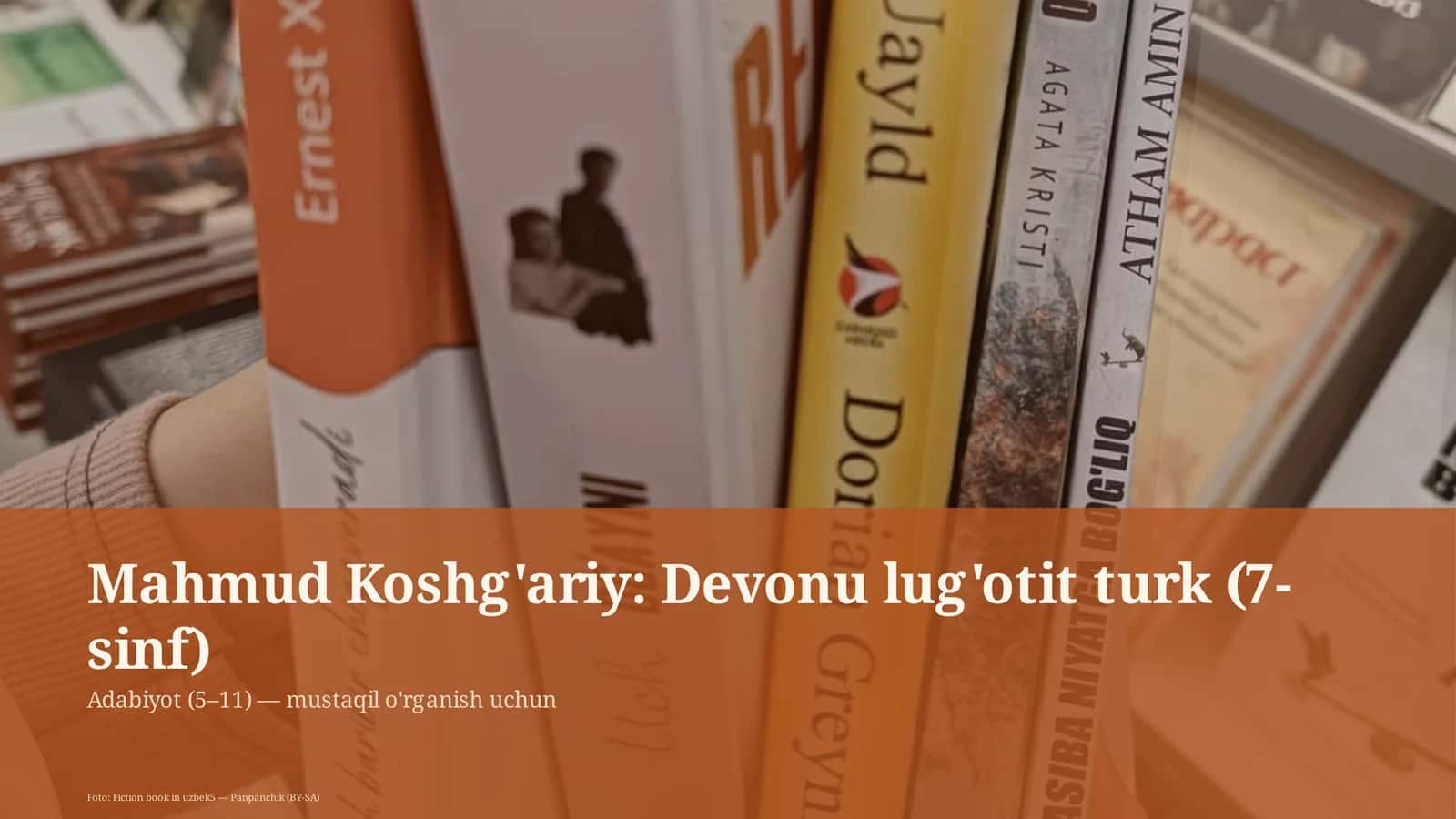 Mahmud Koshg'ariy: Devonu lug'otit turk (7-sinf) 1