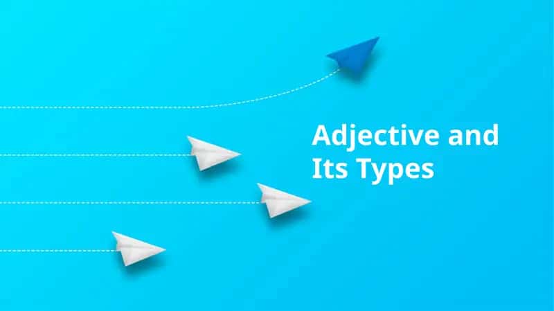 Adjective and Its Types 1