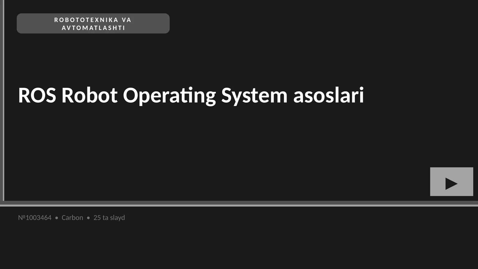 ROS Robot Operating System asoslari 1