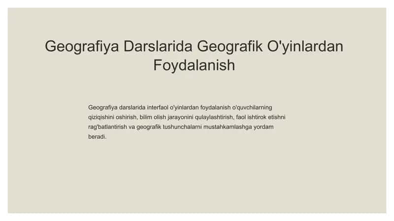 Geografiya Darslarida Geografik O'yinlardan Foydalanish 1