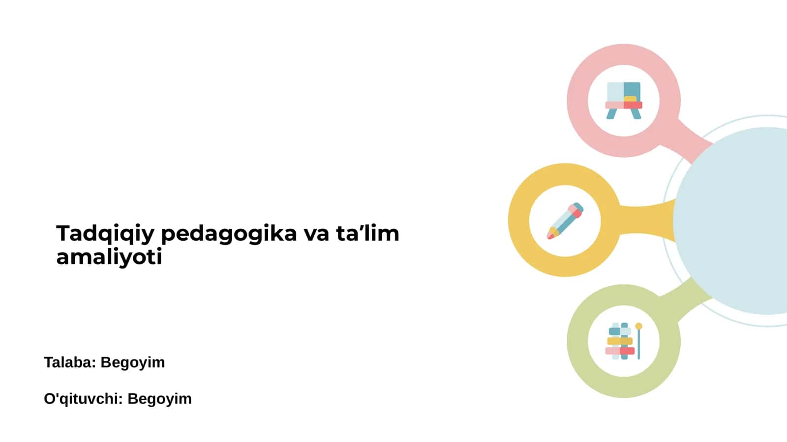 Tadqiqiy pedagogika va taʼlim amaliyoti 1