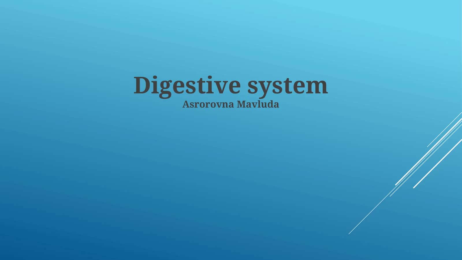 Digestive system 1