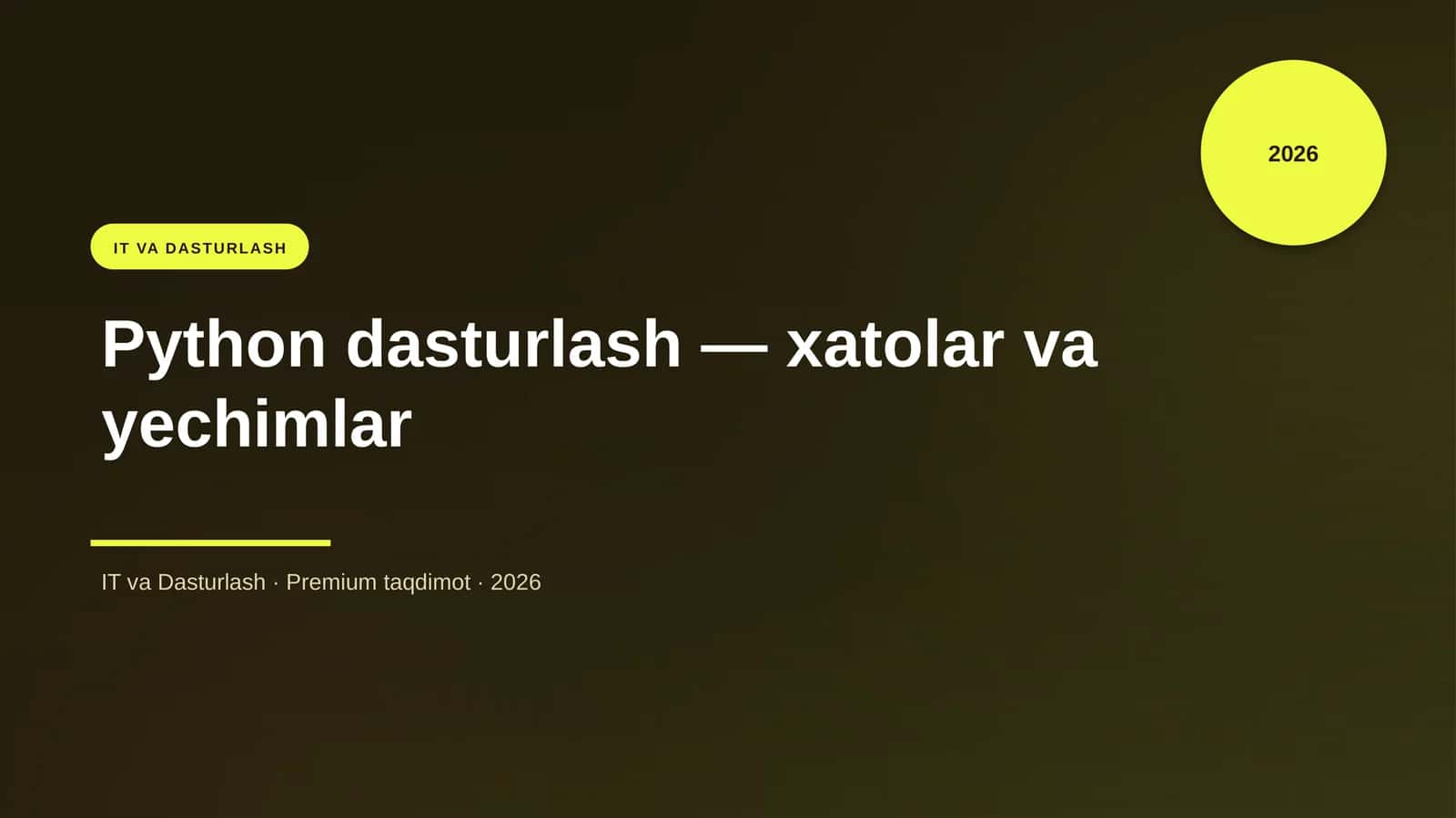 Python dasturlash — xatolar va yechimlar 1