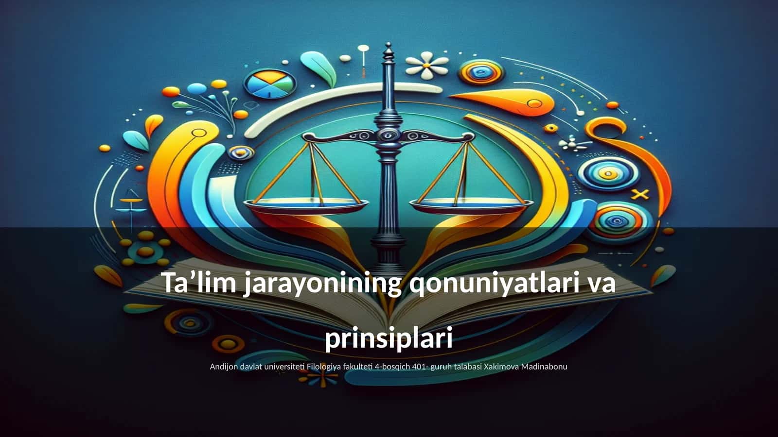 Taʼlim jarayonining qonuniyatlari va prinsiplari 1