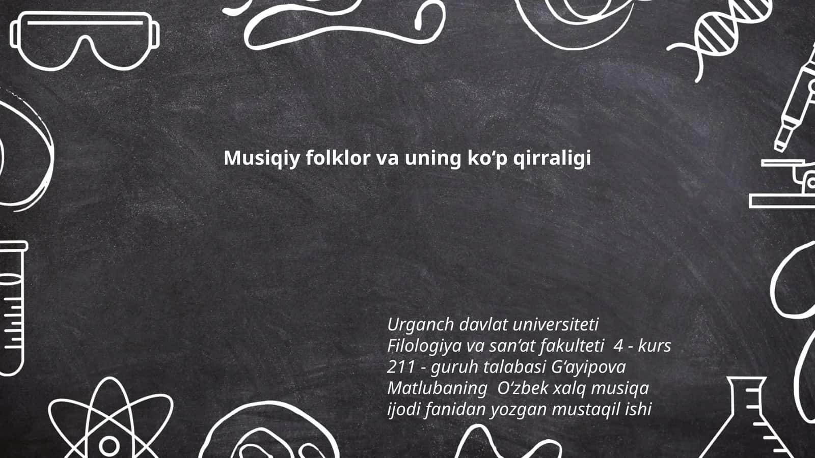 Musiqiy folklor va uning ko‘p qirraligi 1