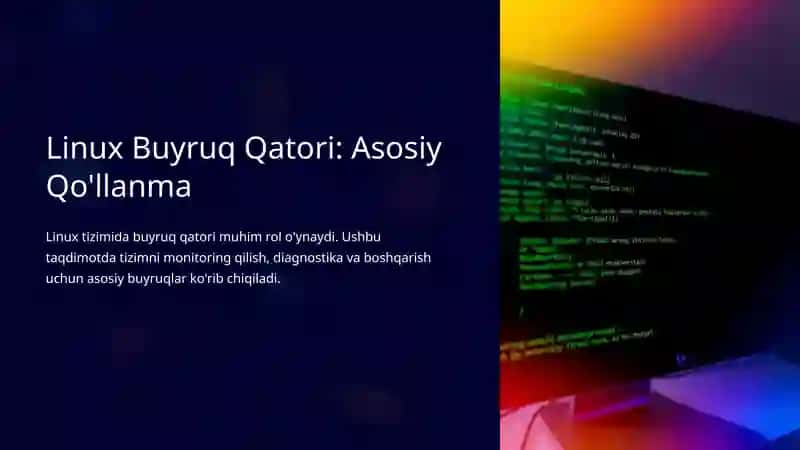 Linux Buyruq Qatori: Asosiy Qo'llanma