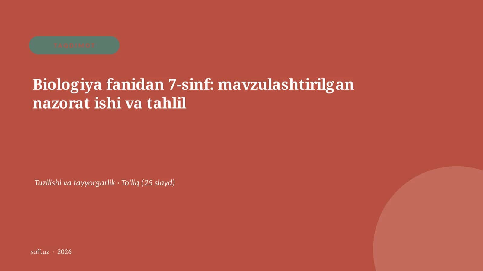Biologiya fanidan 7-sinf: mavzulashtirilgan nazorat ishi va tahlil 1