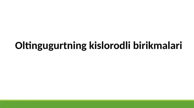 Oltingugurtni kislorodli birikmalari 1