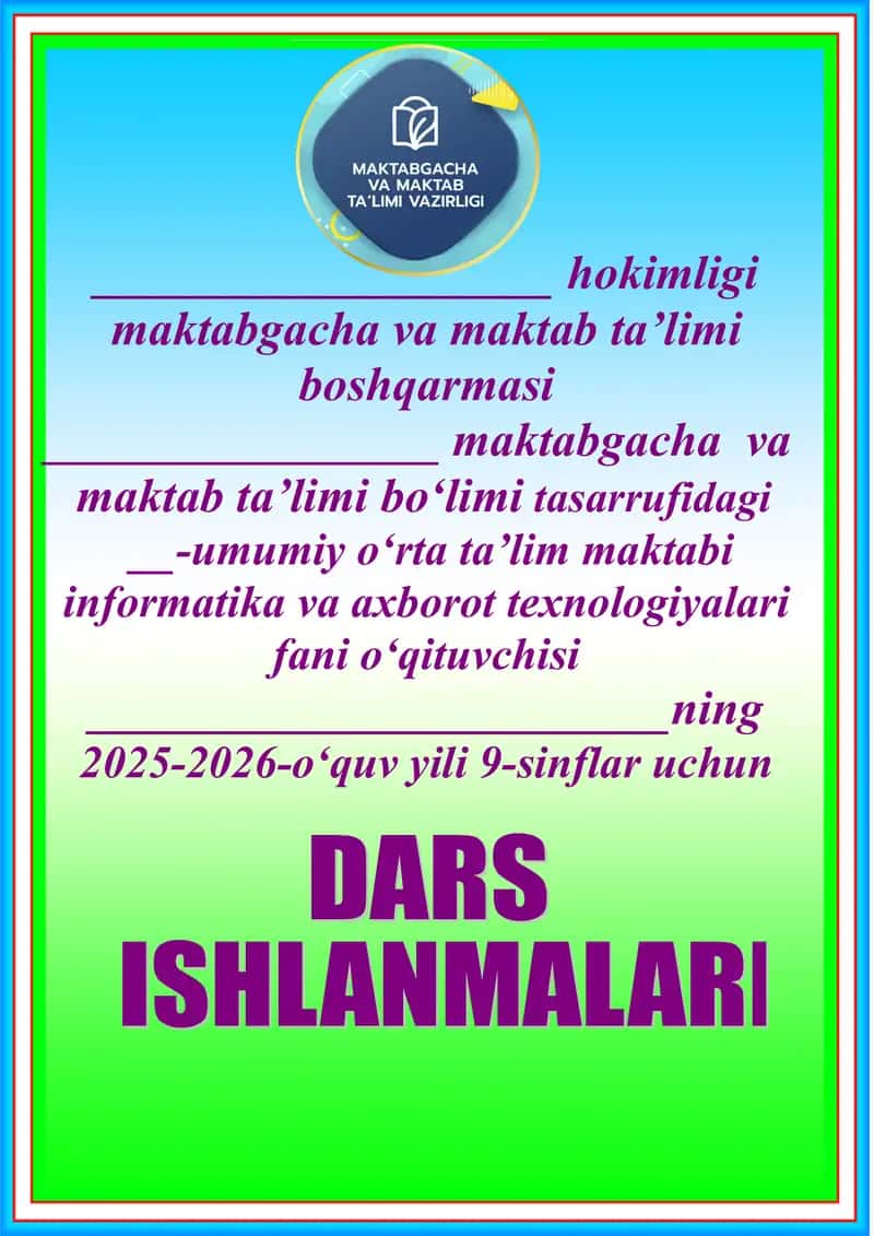 9-sinf uchun informatika va axborot texnologiyalar fanidan taqvim mavzu rejasi 1