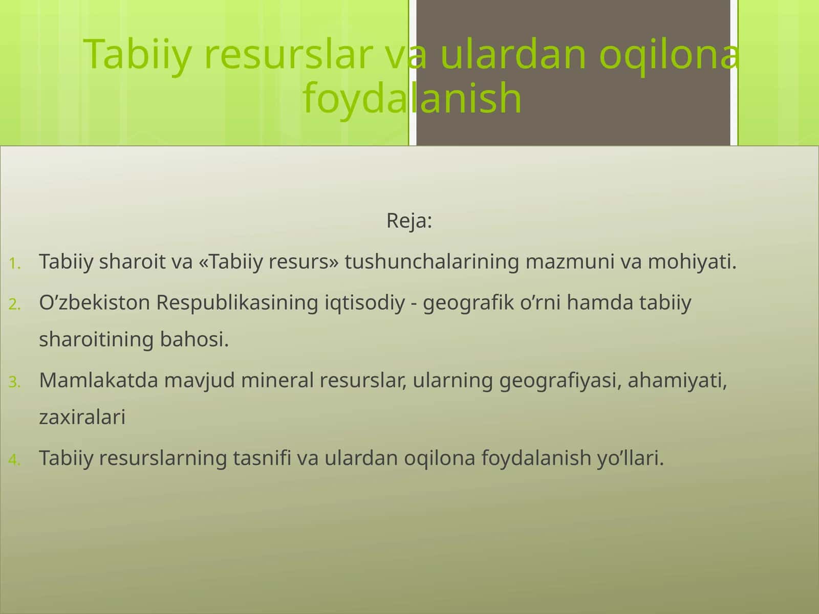 Tabiiy resurslar va ulardan oqilona foydalanish 1