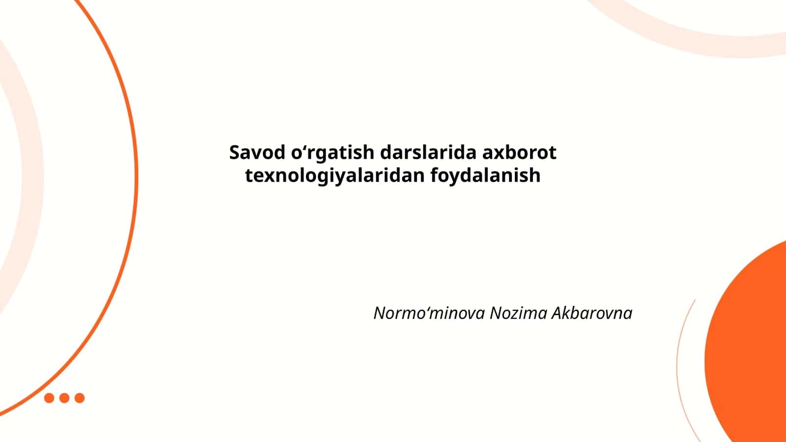 Savod oʻrgatish darslarida axborot texnologiyalaridan foydalanish 1