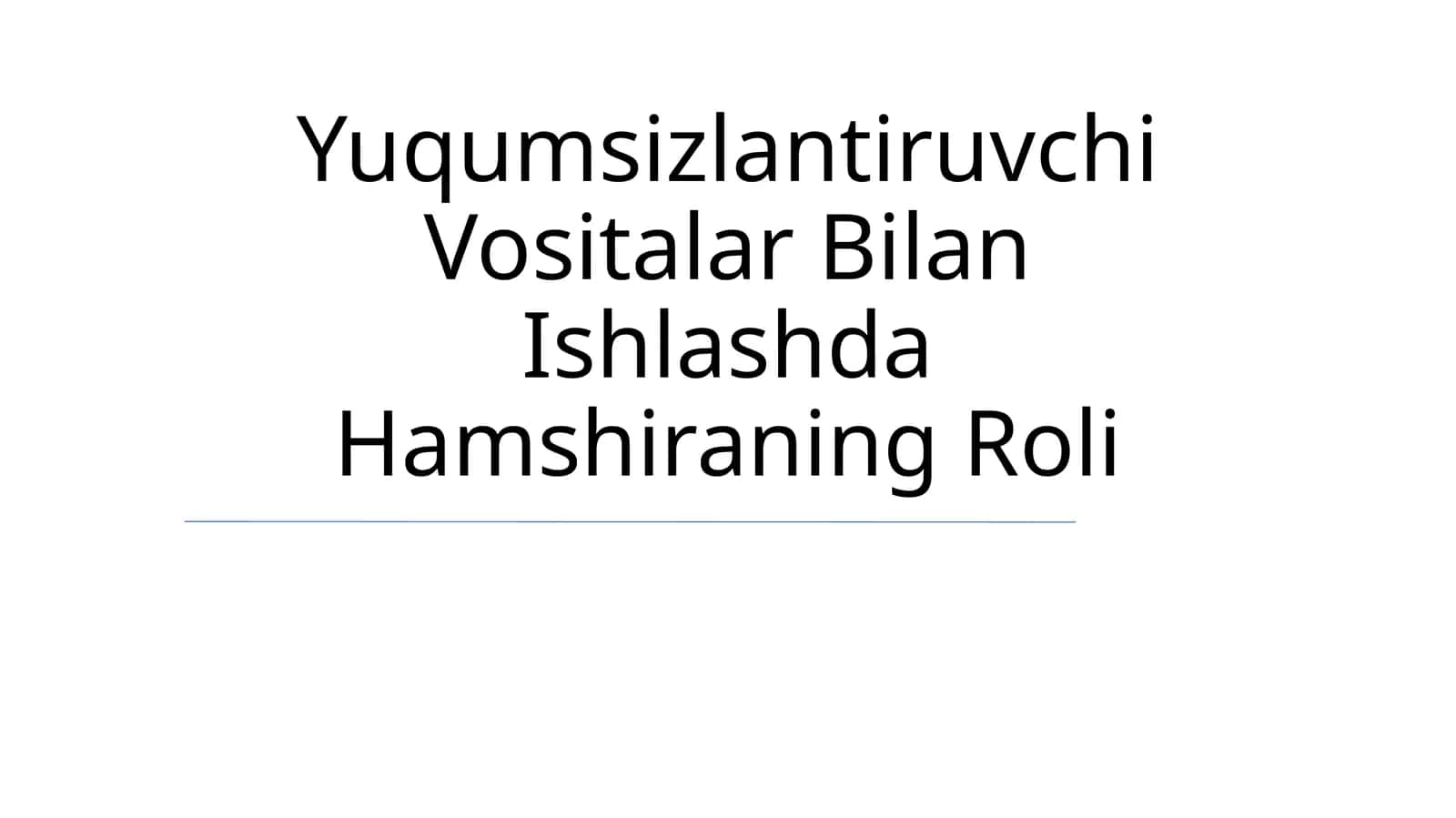 Yuqumsizlantiruvchi Vositalar Bilan Ishlashda Hamshiraning Roli 1