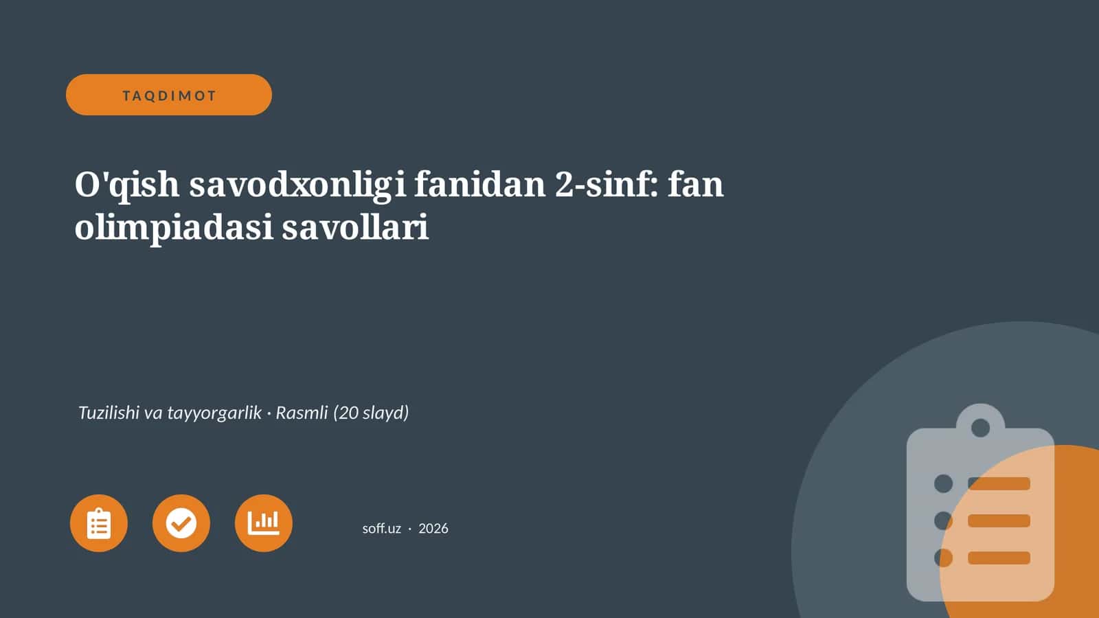 O'qish savodxonligi fanidan 2-sinf: fan olimpiadasi savollari 1
