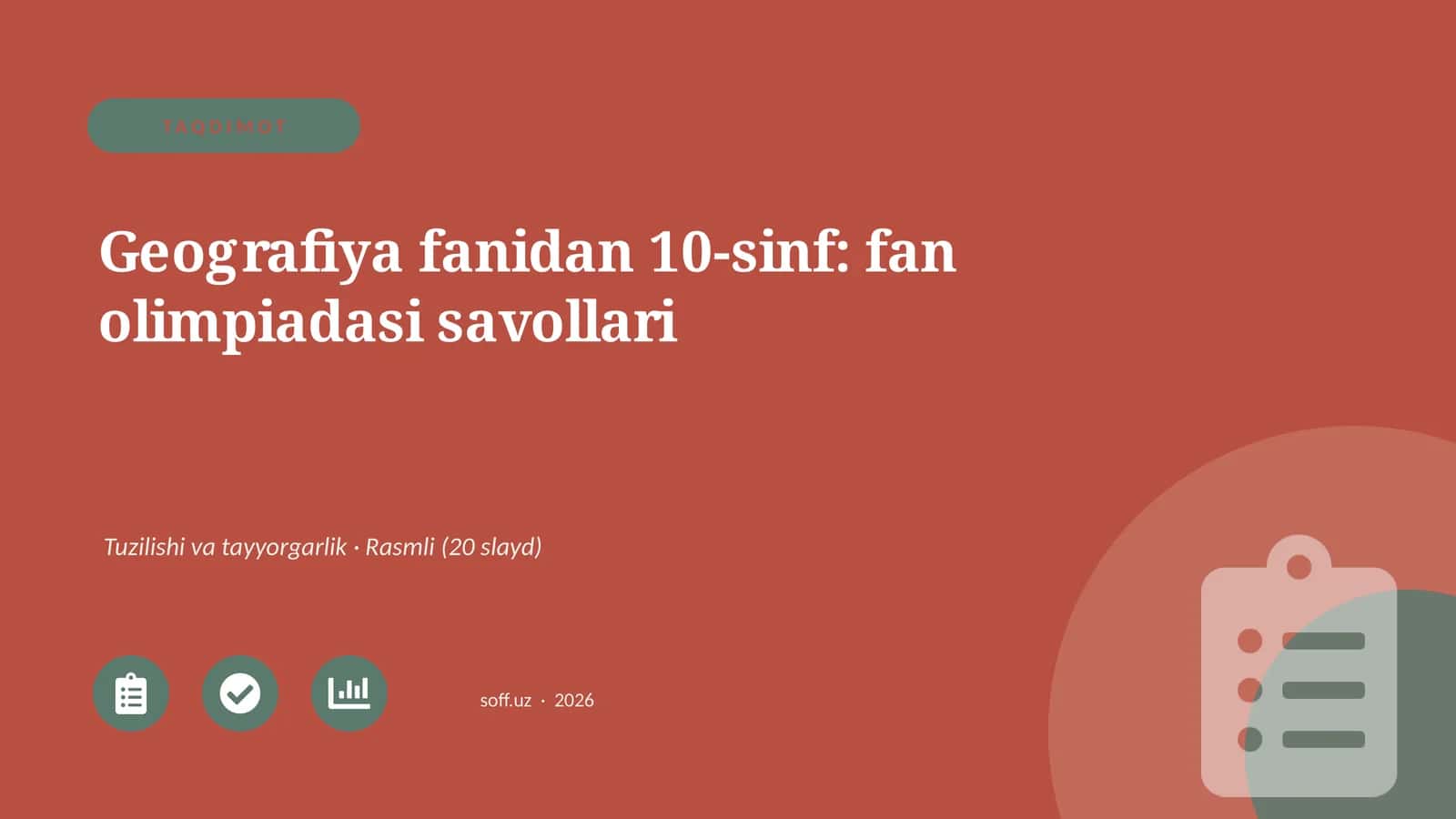 Geografiya fanidan 10-sinf: fan olimpiadasi savollari 1