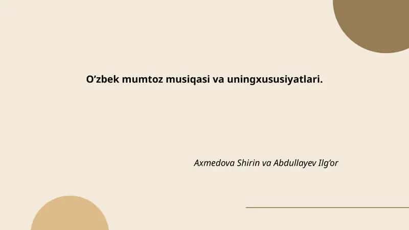 O'zbek mumtoz musiqasi va uningxususiyatlari 1