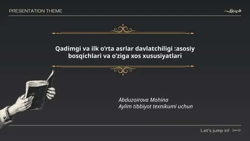 Qadimgi va ilk o’rta asrlar davlatchiligi:asosiy bosqichlari va o’ziga xos xususiyatlari 1