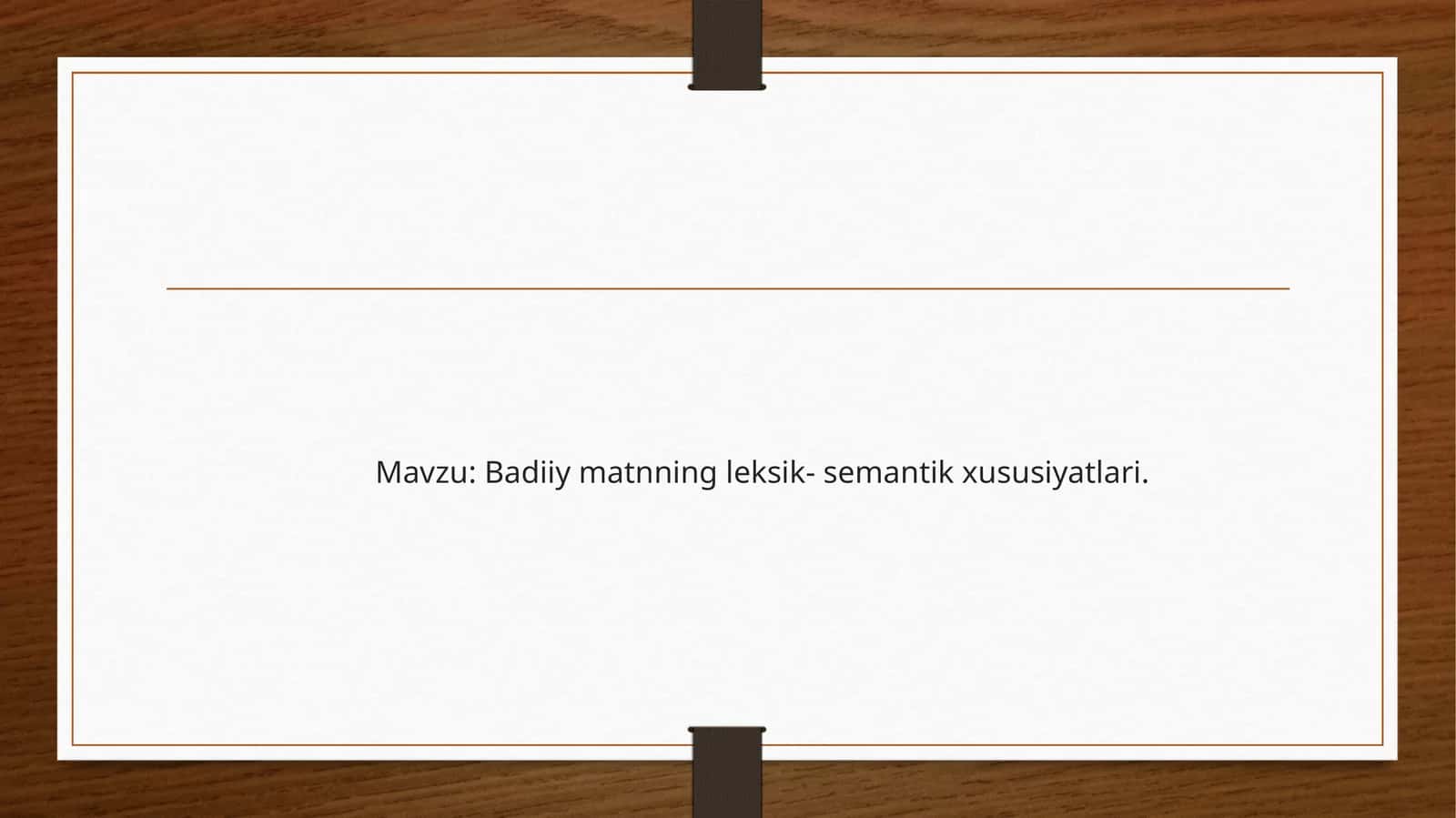 Badiiy matnning leksik- semantik xususiyatlari 1