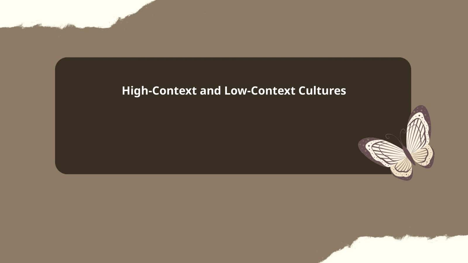 High-Context and Low-Context Cultures 1