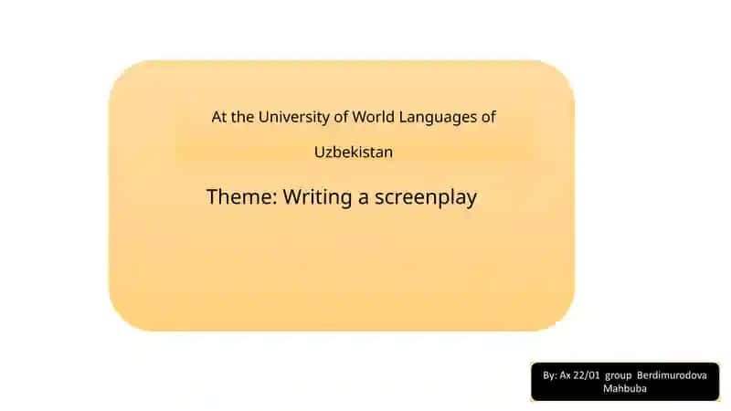 Writing a Screenplay: A Practical Guide
