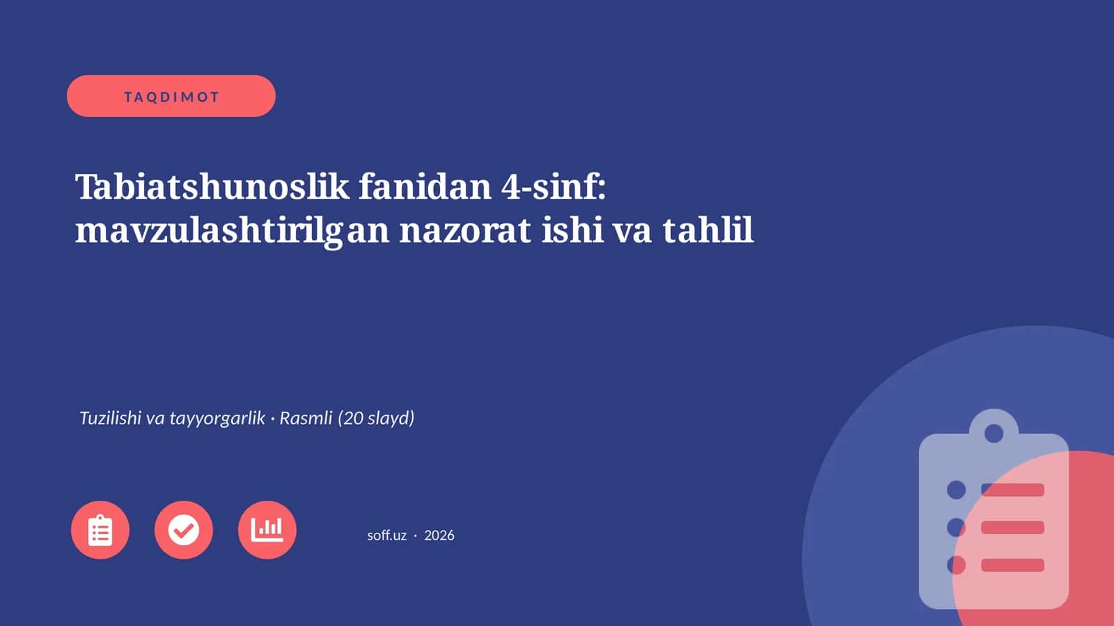 Tabiatshunoslik fanidan 4-sinf: mavzulashtirilgan nazorat ishi va tahlil 1