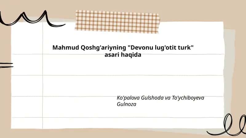 "Devonu lug'otit turk" asarı 1