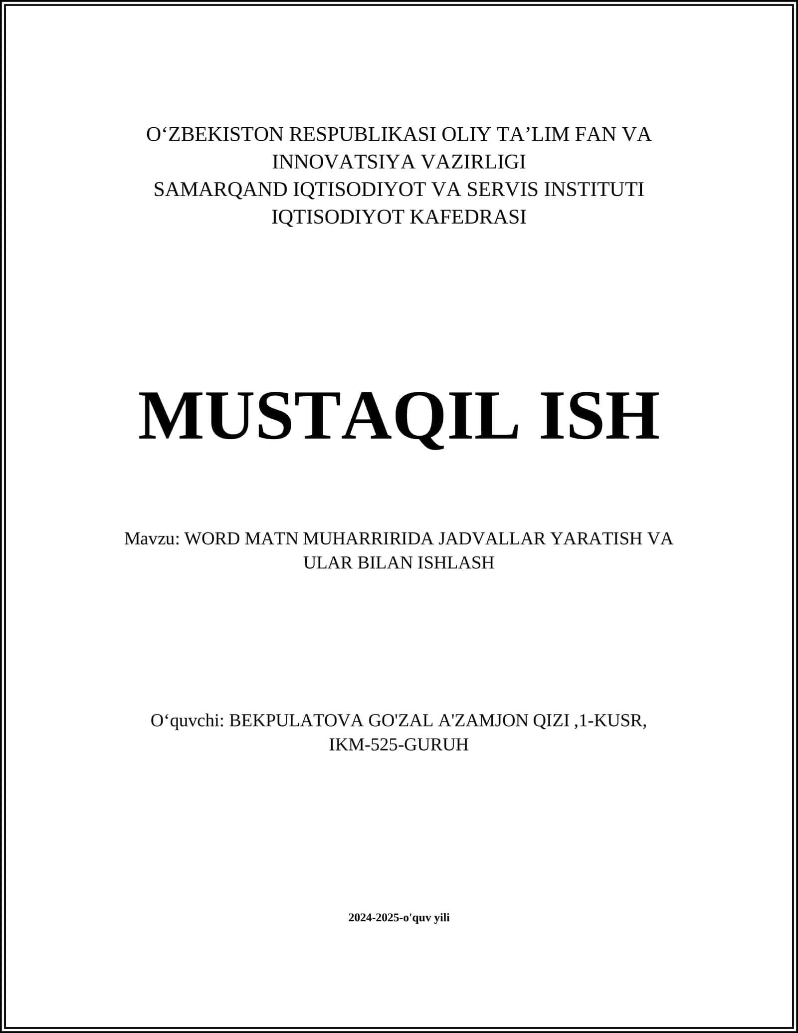 WORD MATN MUHARRIRIDA JADVALLAR YARATISH VA ULAR BILAN ISHLASH 1
