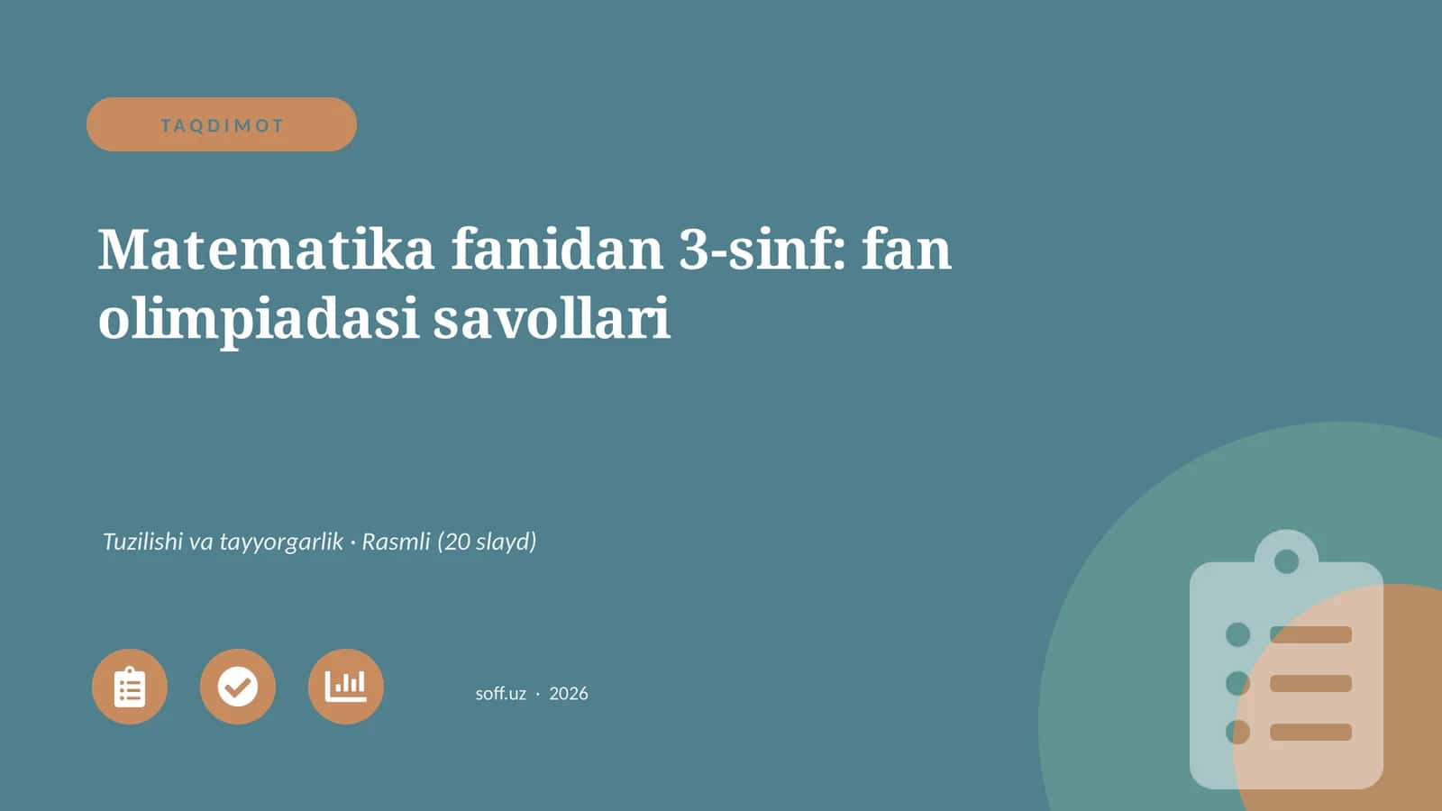 Matematika fanidan 3-sinf: fan olimpiadasi savollari 1