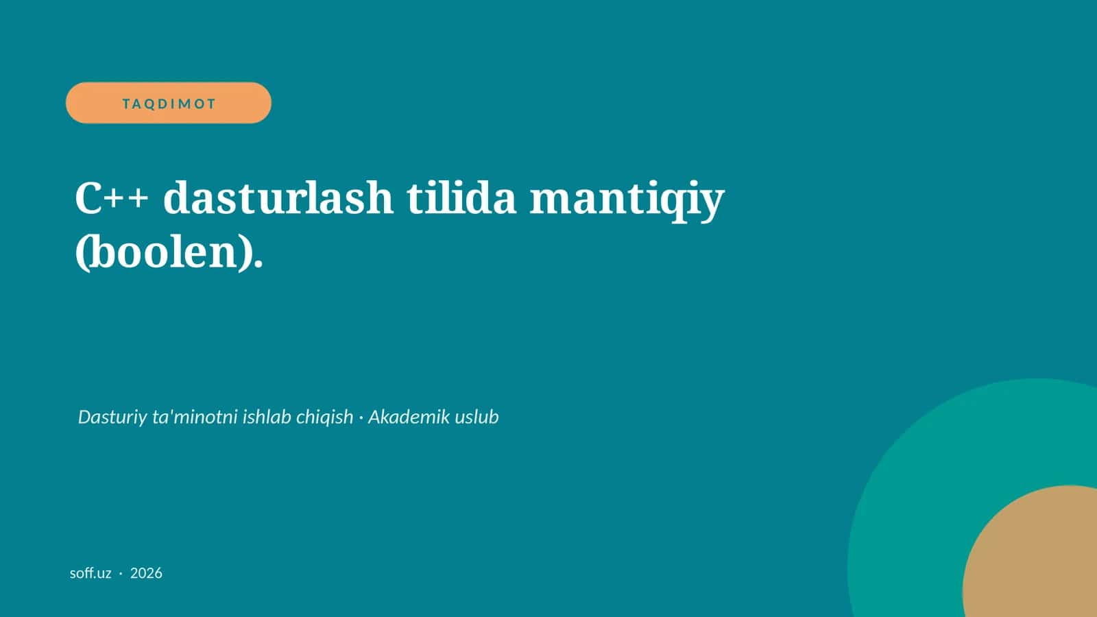 C++ dasturlash tilida mantiqiy (boolen) 1