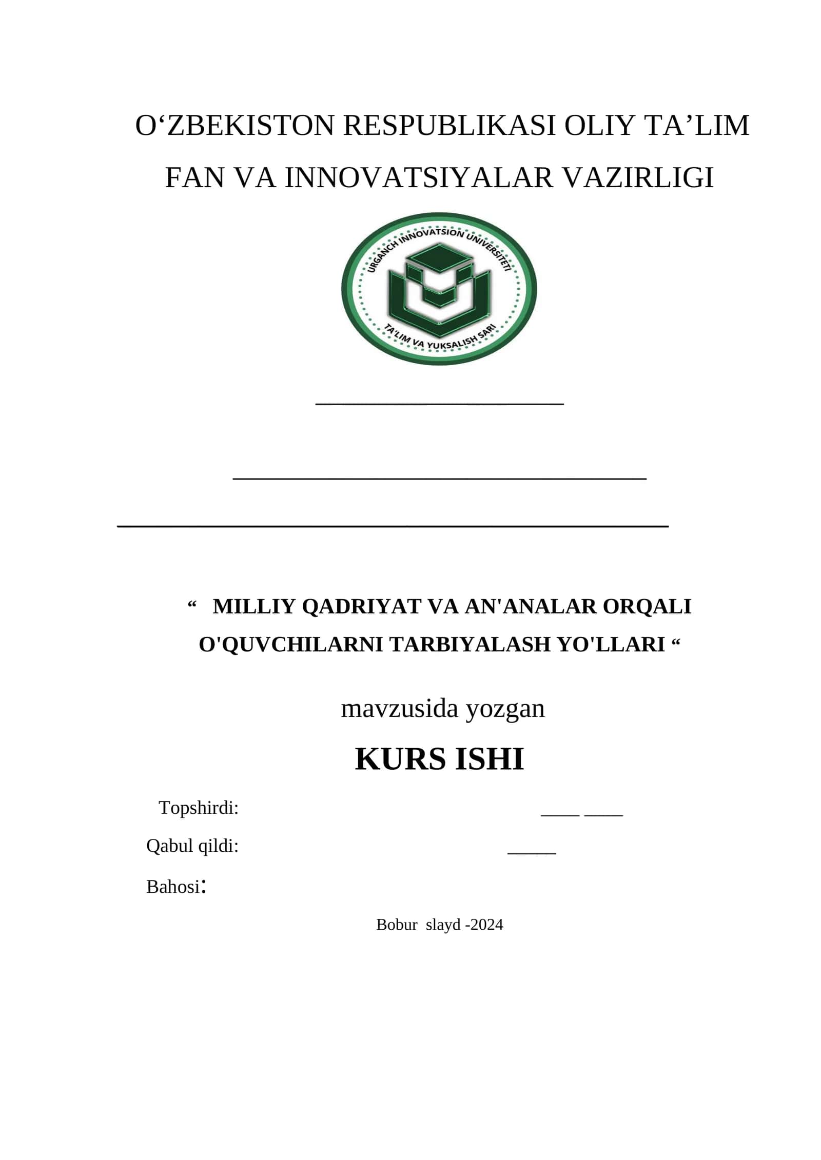 MILLIY QADRIYAT VA AN'ANALAR ORQALI O'QUVCHILARNI TARBIYALASH YO'LLARI 1
