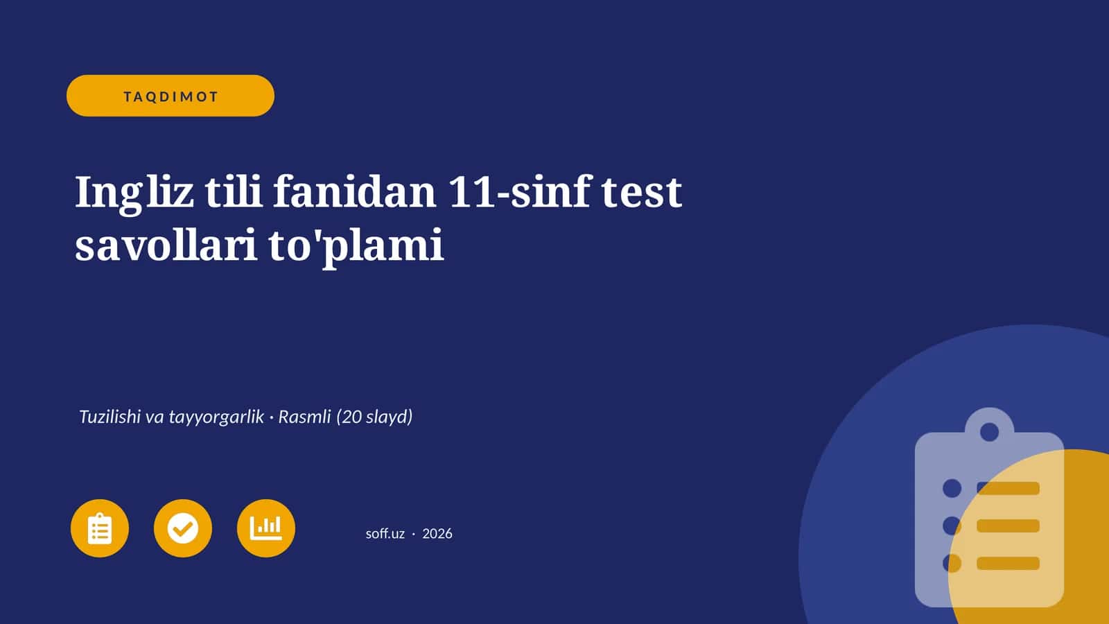 Ingliz tili fanidan 11-sinf test savollari to'plami 1