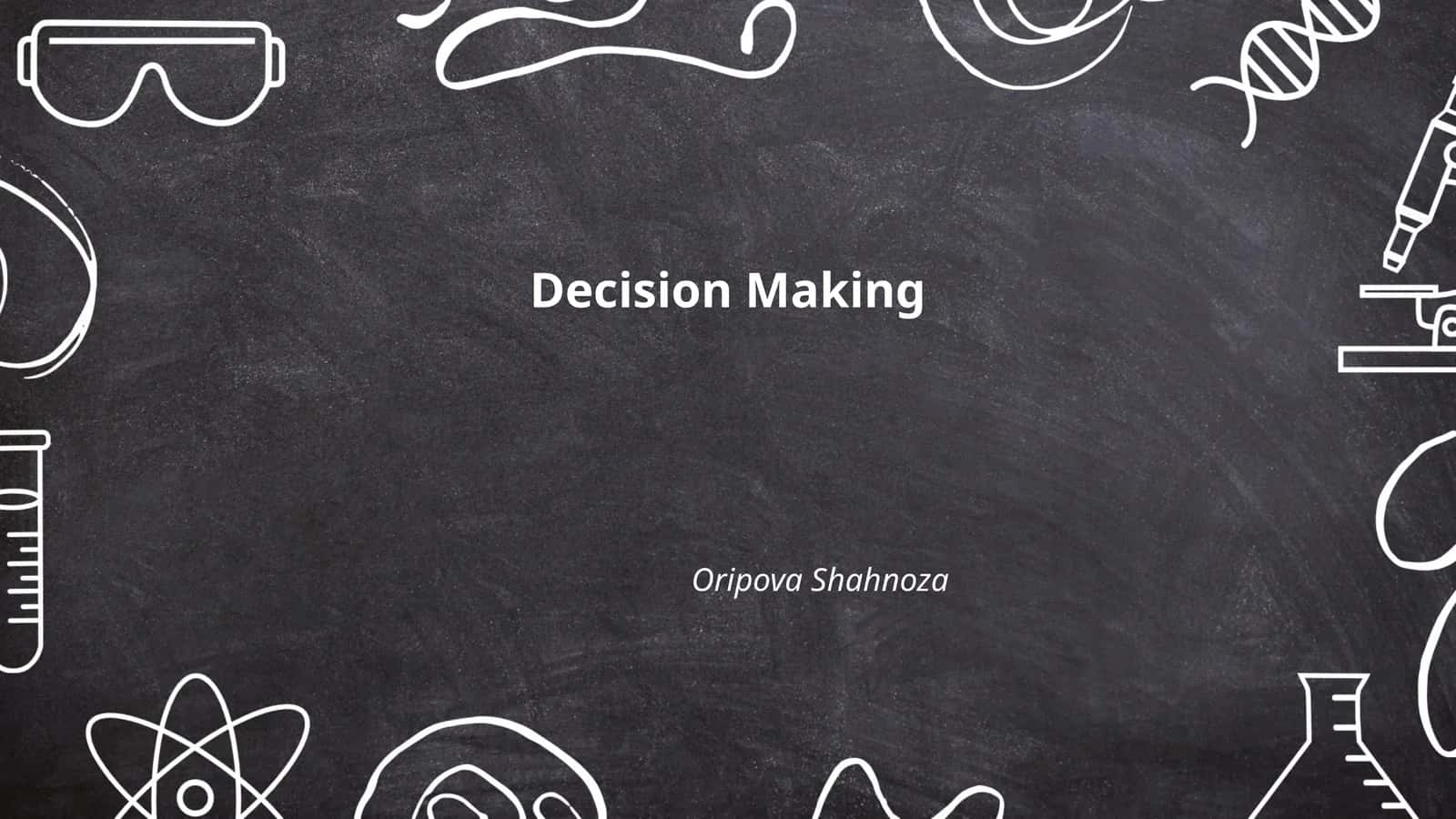 Decision Making 1