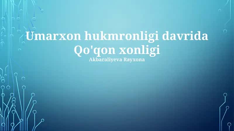 Umarxon hukmronligi davrida Qo'qon xonligi 1