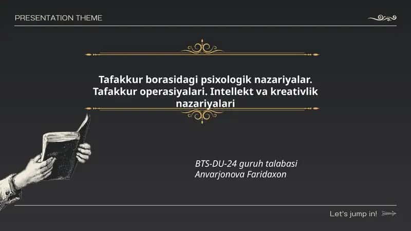Tafakkur borasidagi psixologik nazariyalar 1
