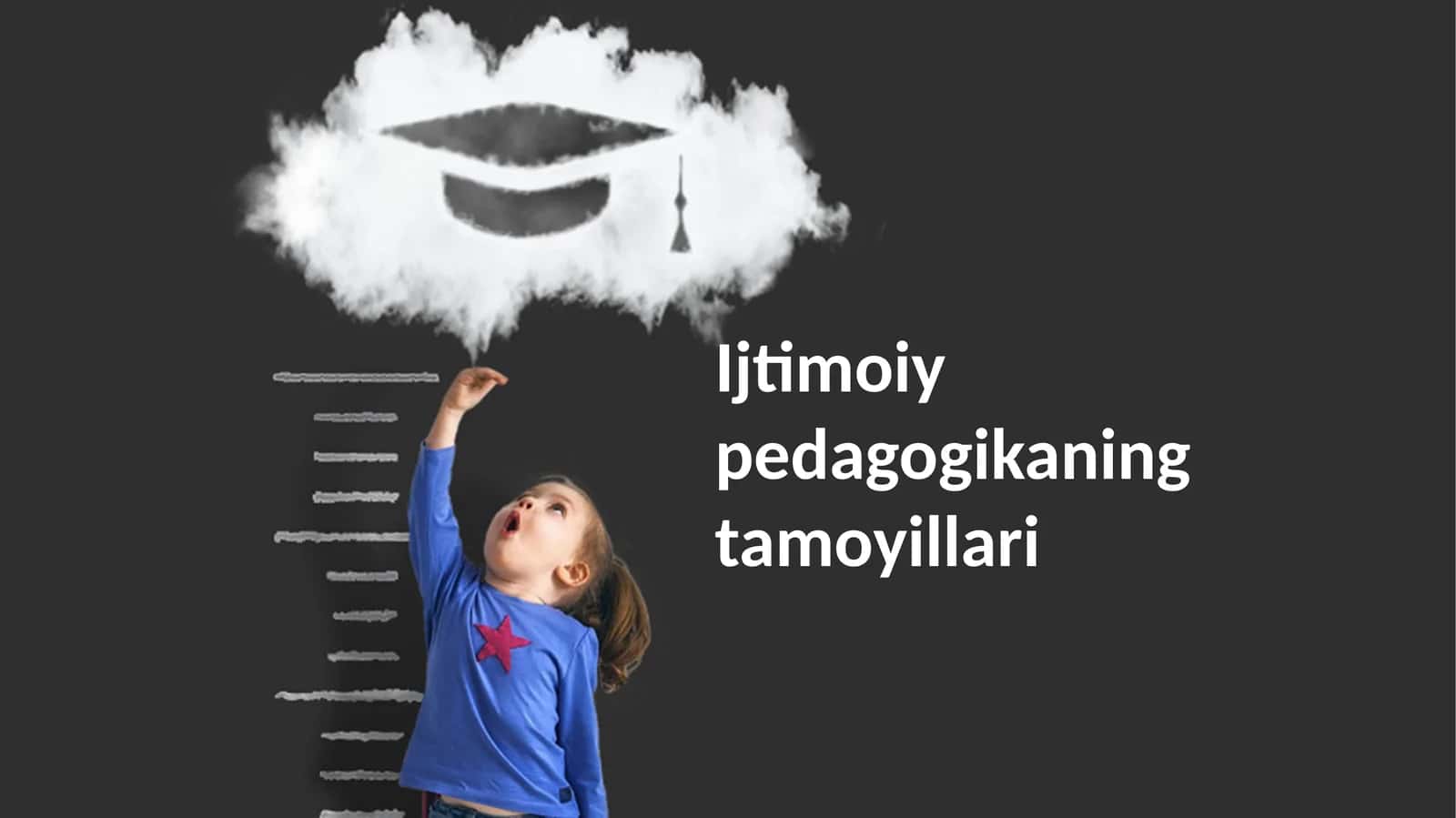 Ijtimoiy pedagogikaning tamoyillari 1