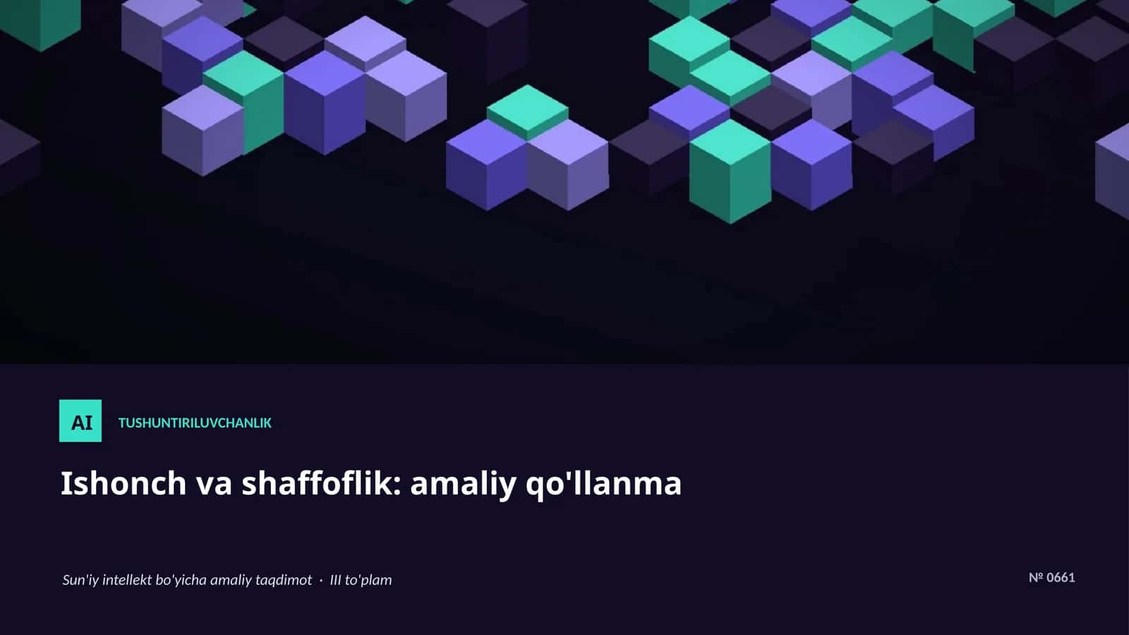 Ishonch va shaffoflik: amaliy qo'llanma 1