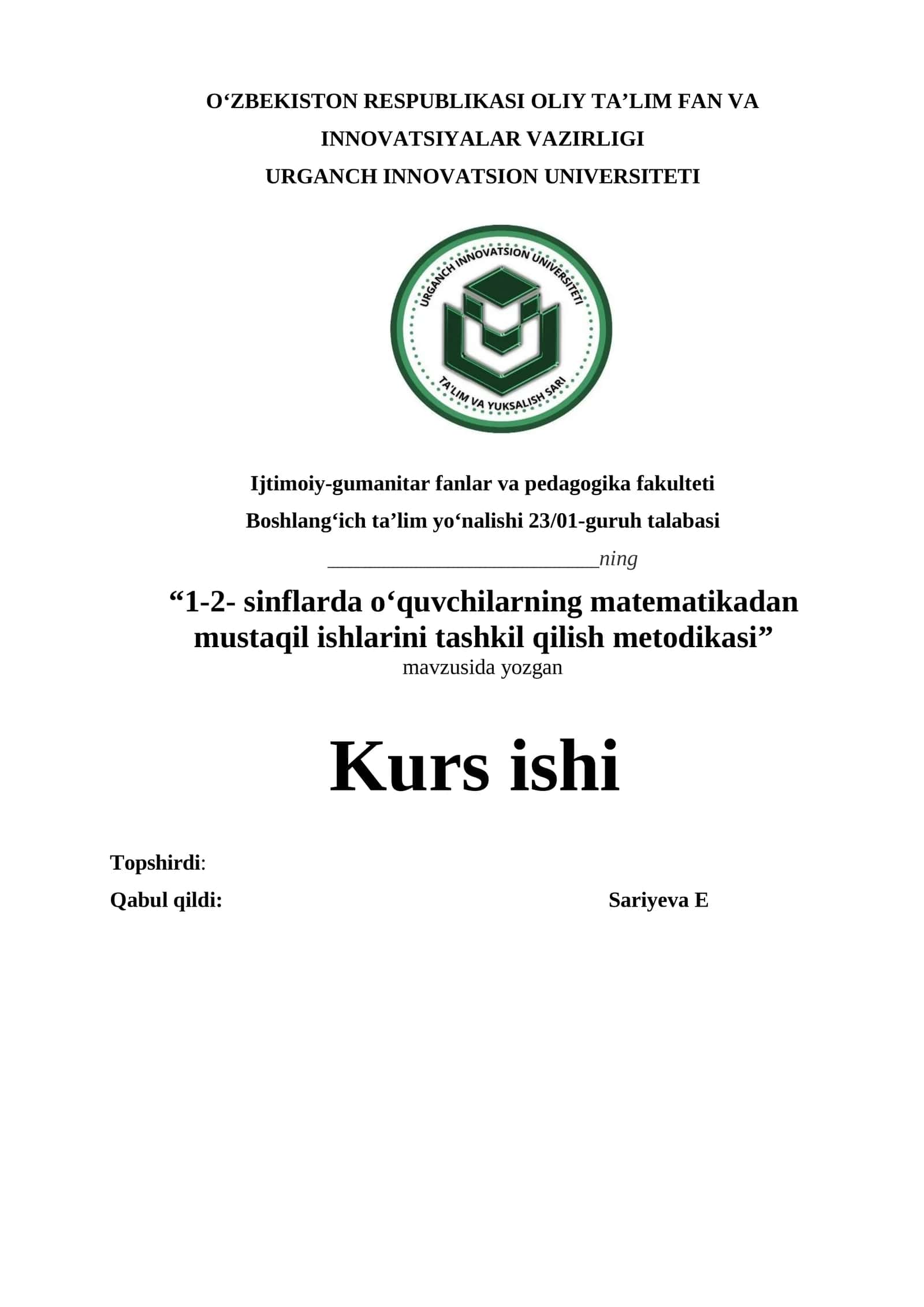 1-2- sinflarda o‘quvchilarning matematikadan mustaqil ishlarini tashkil qilish metodikasi 1
