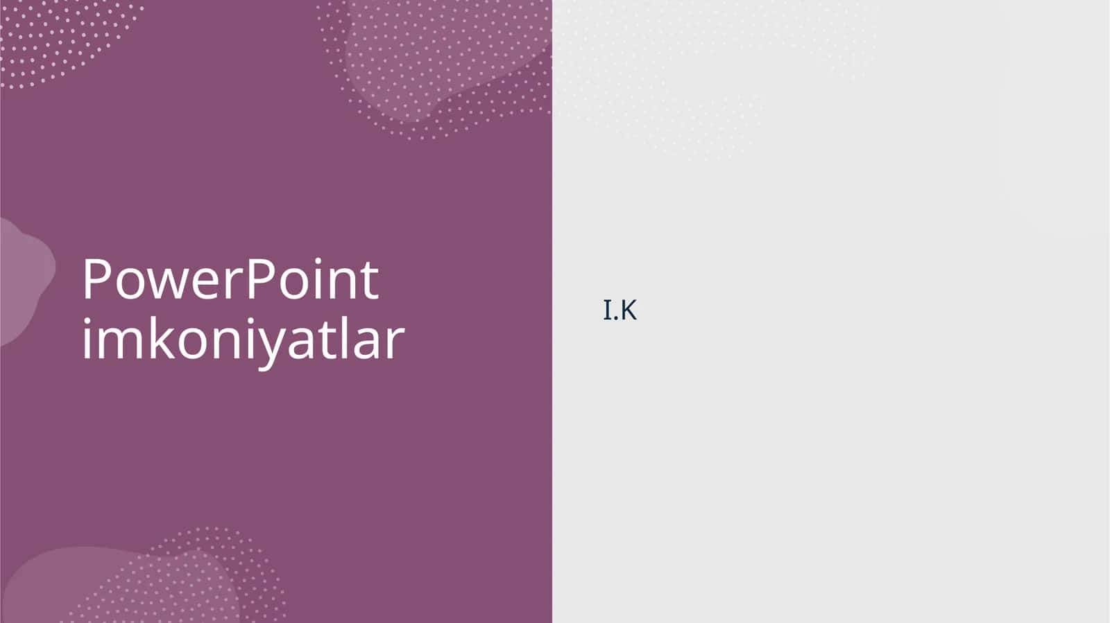 PowerPoint imkoniyatlar 1