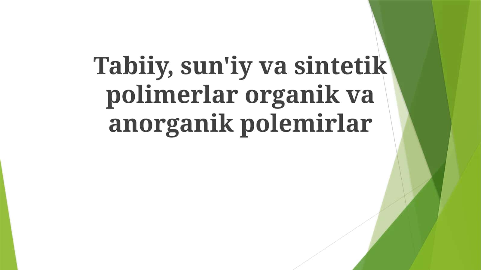Sintetik Polimerlar 1