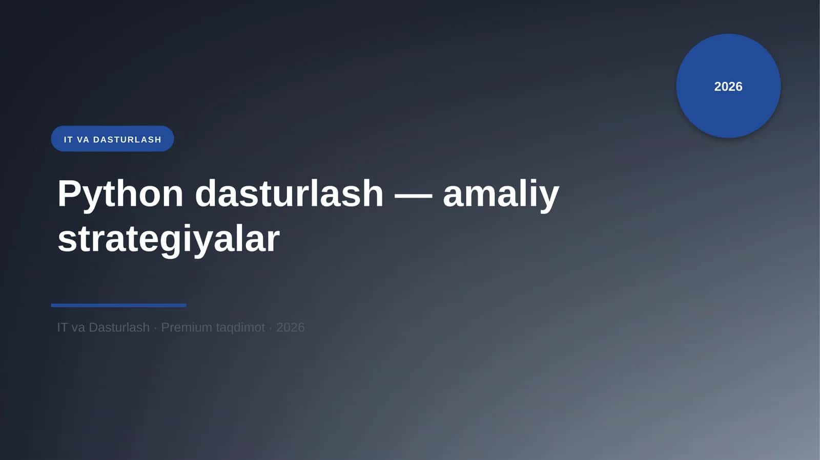 Python dasturlash — amaliy strategiyalar 1