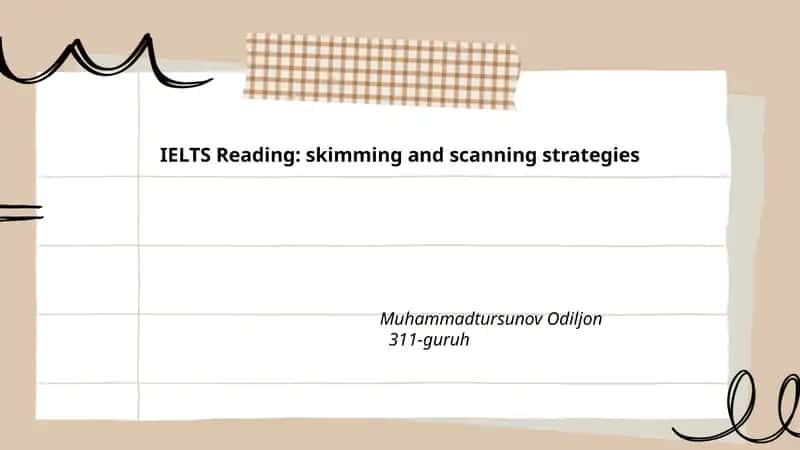 IELTS Reading: skimming and scanning strategies 1