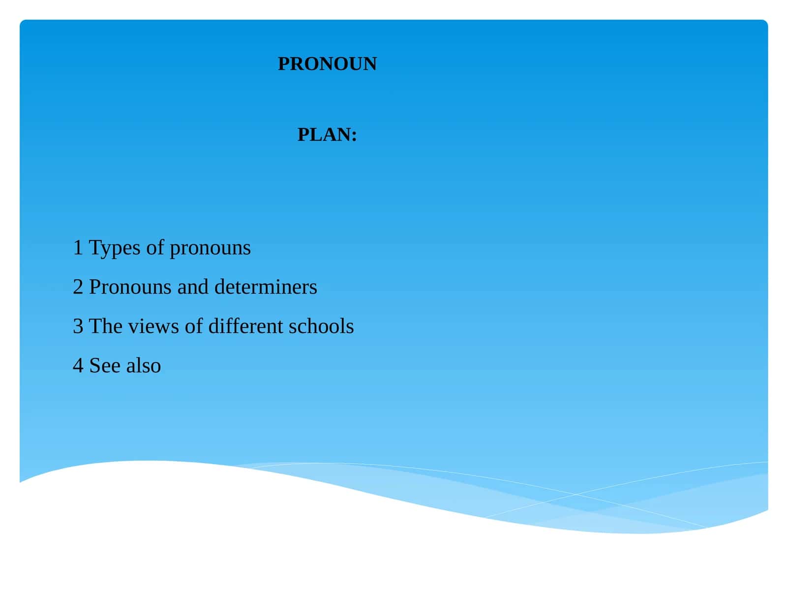 Pronoun 1