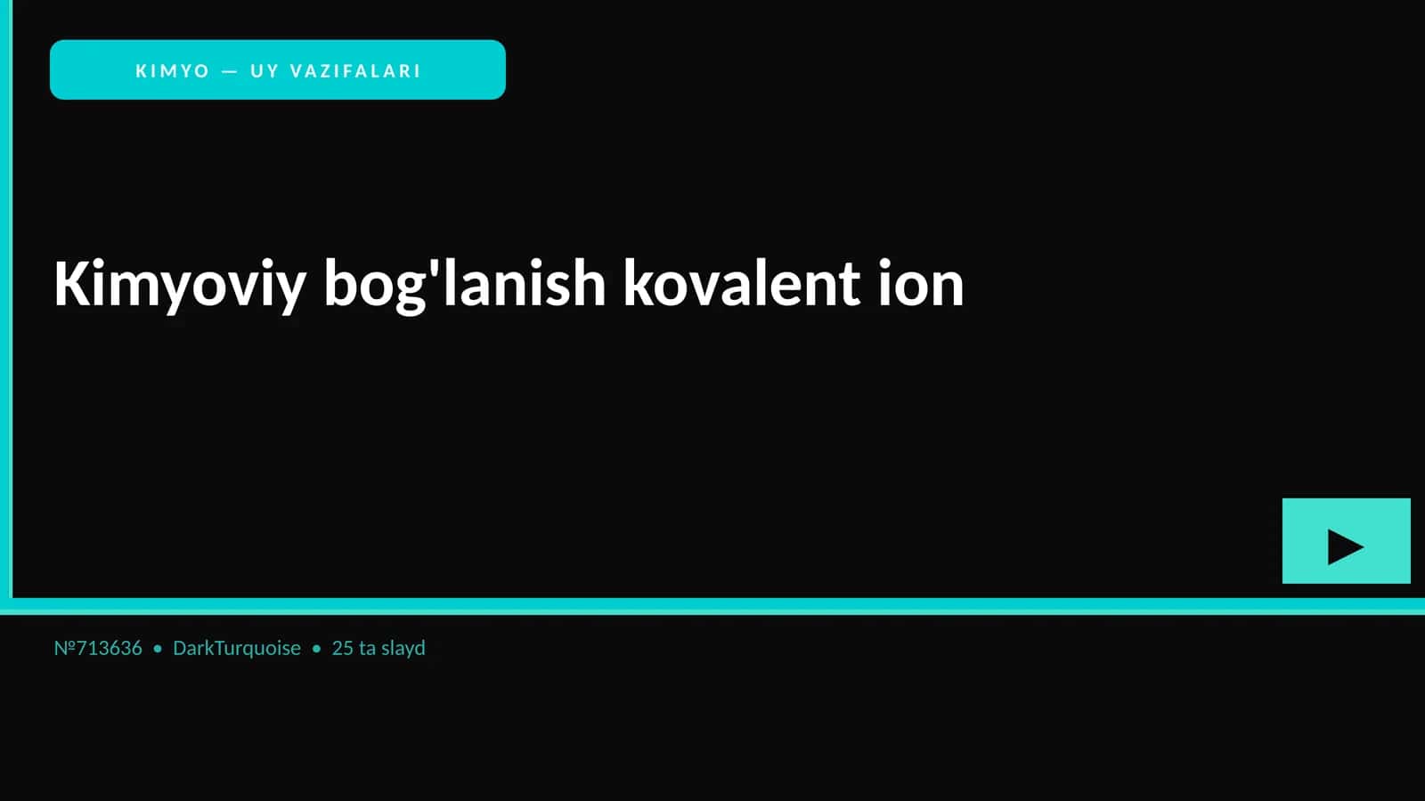 KIMYO — UY VAZIFALARI 1