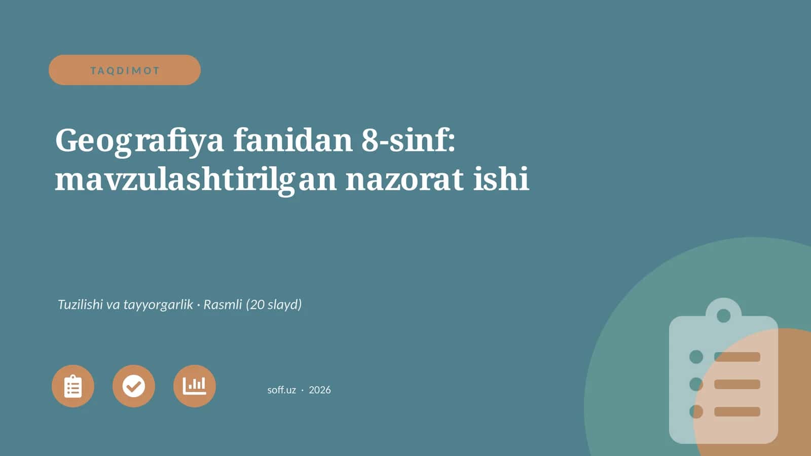 Geografiya fanidan 8-sinf: mavzulashtirilgan nazorat ishi 1