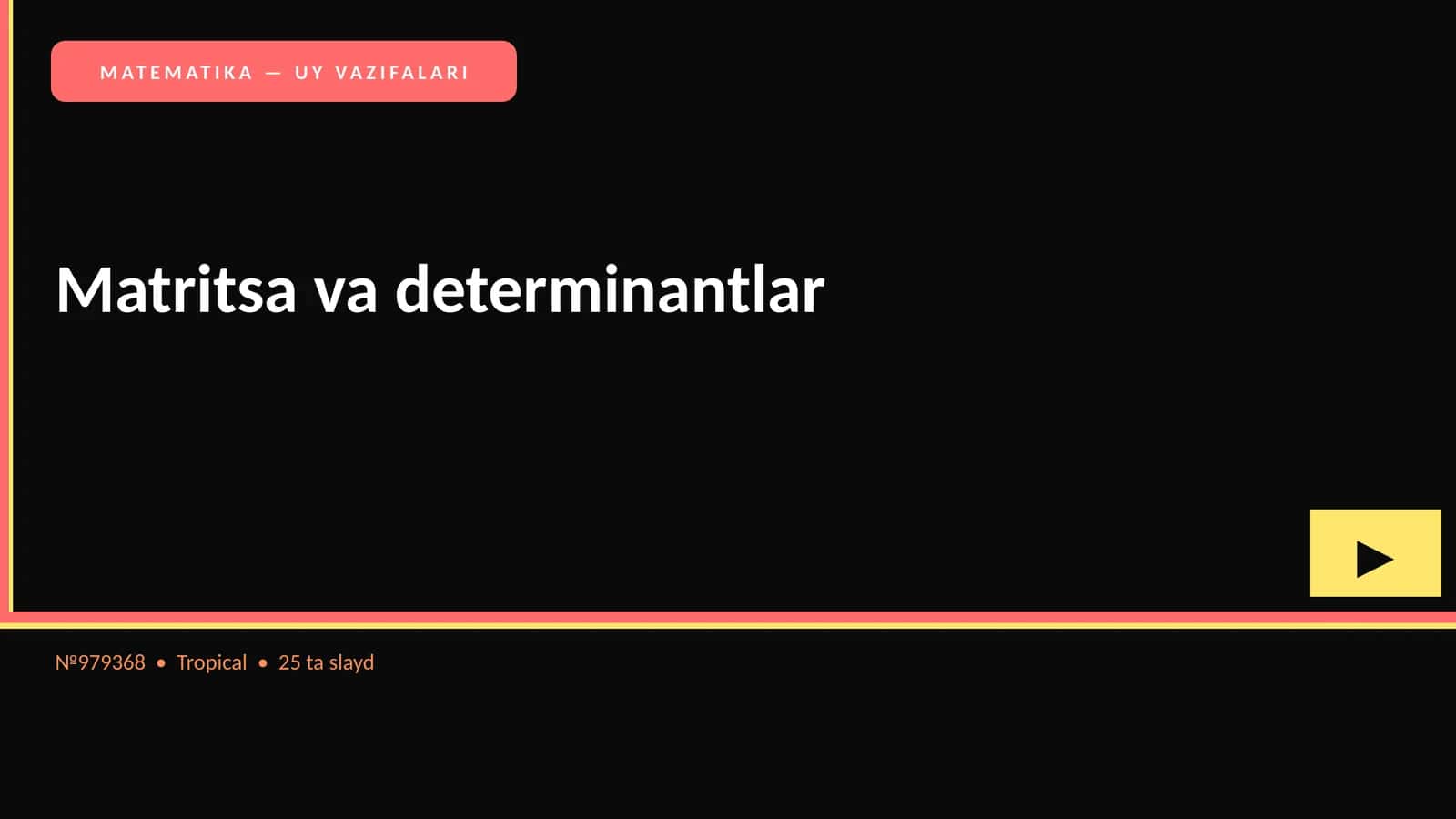 Matritsa va determinantlar 1